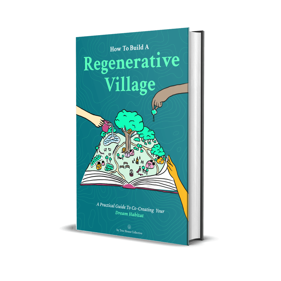 How To Build A Regenerative Village